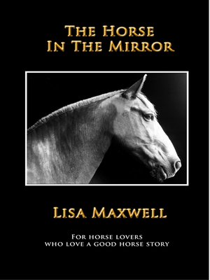 cover image of The Horse In the Mirror